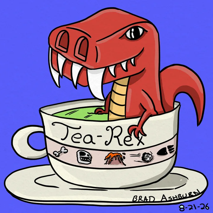 Tea-rex tea time